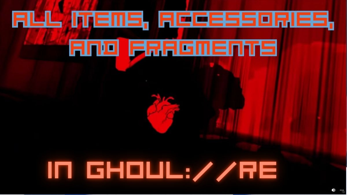 all items accessories and fragments in ghoul re how to get them all