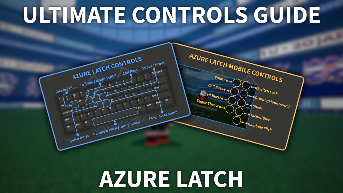 Preview of the mobile and the keyboard control layout in the Azure Latch Roblox experience