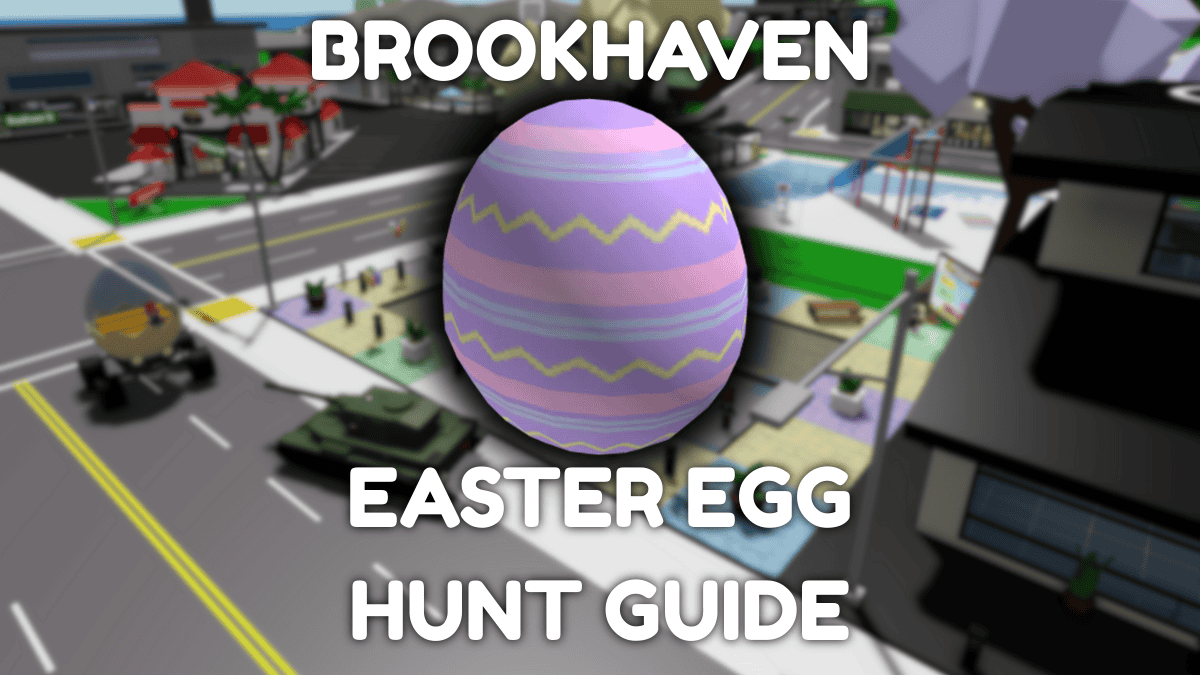 Brookhaven Easter Egg Hunt guide