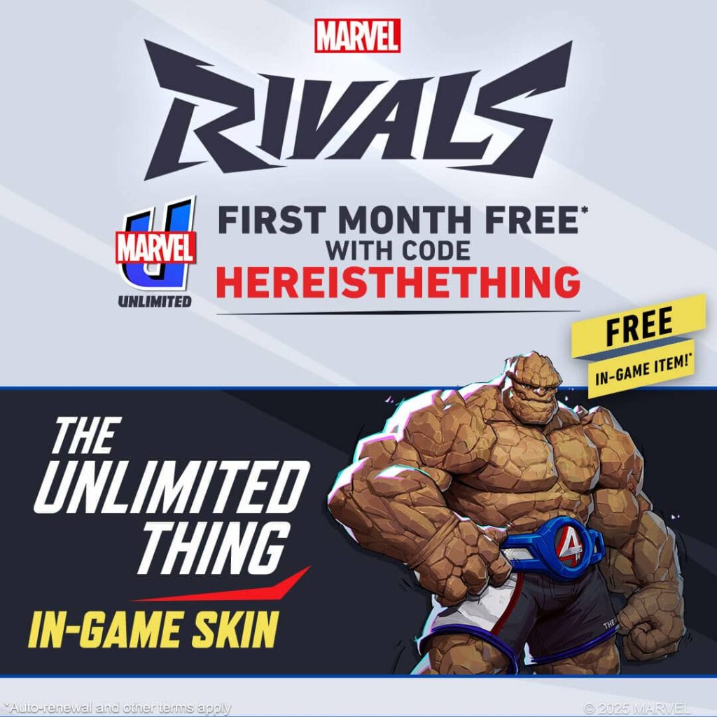 Promotional material featuring The Thing in a Marvel Rivals and Marvel Unlimited cross-promotional event. 