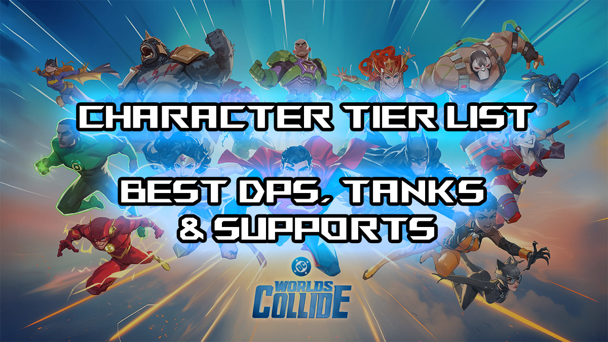 DC Worlds Collide Tier List