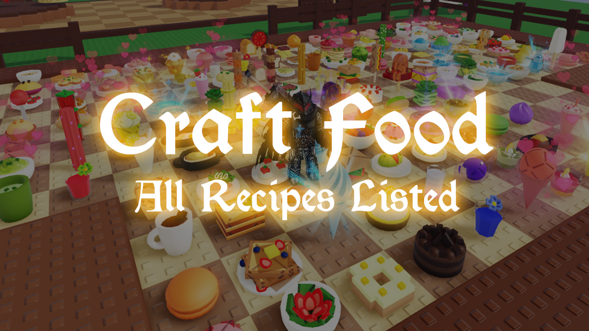 roblox craft food all recipes listed
