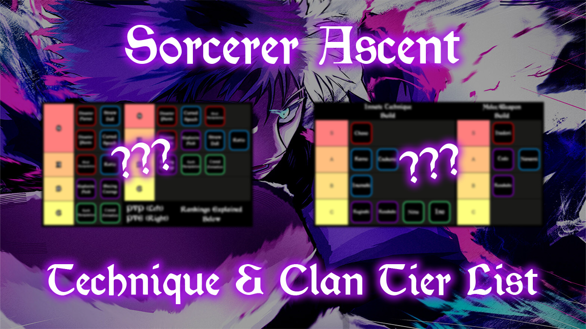 sorcerer ascent innate technique and clan tier list and guide