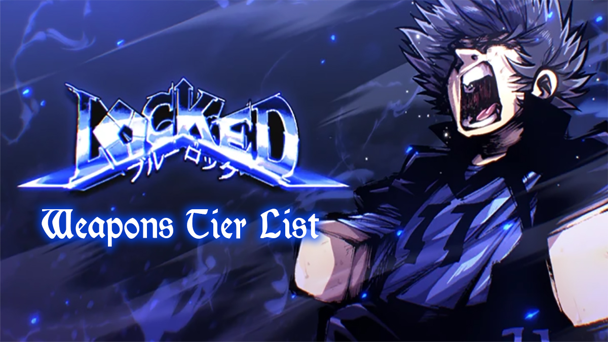 locked 2 tier list and guide