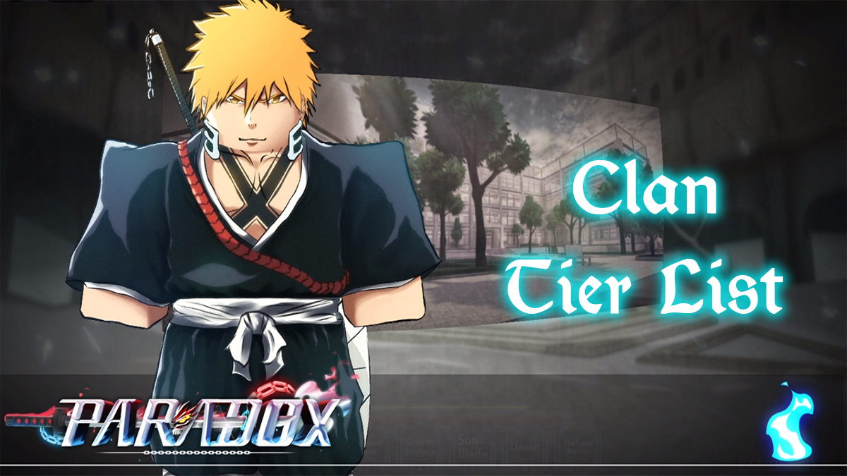 paradox clan tier list and guide